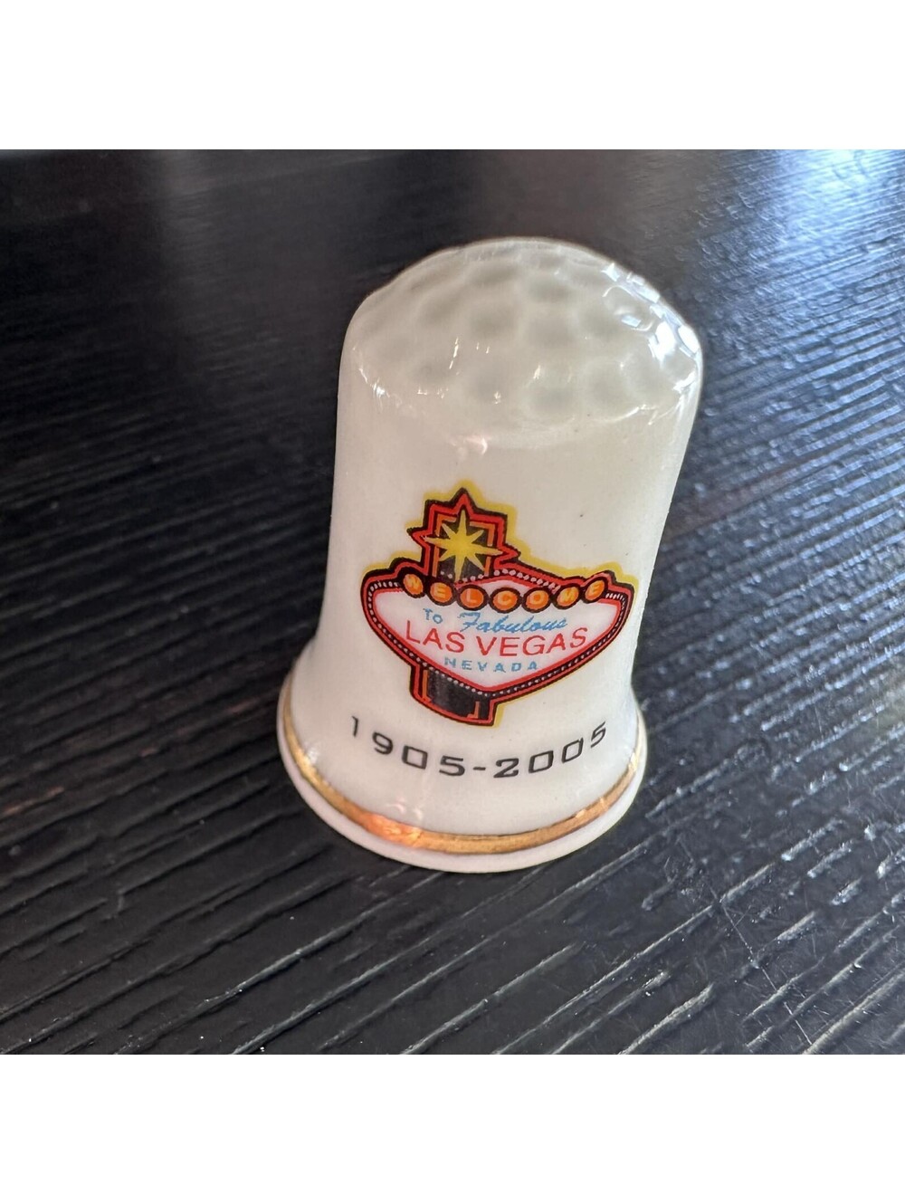 Las Vegas Centennial 1905-2005 Souvenir Thimble Welcome Sign Gold Trim EUC